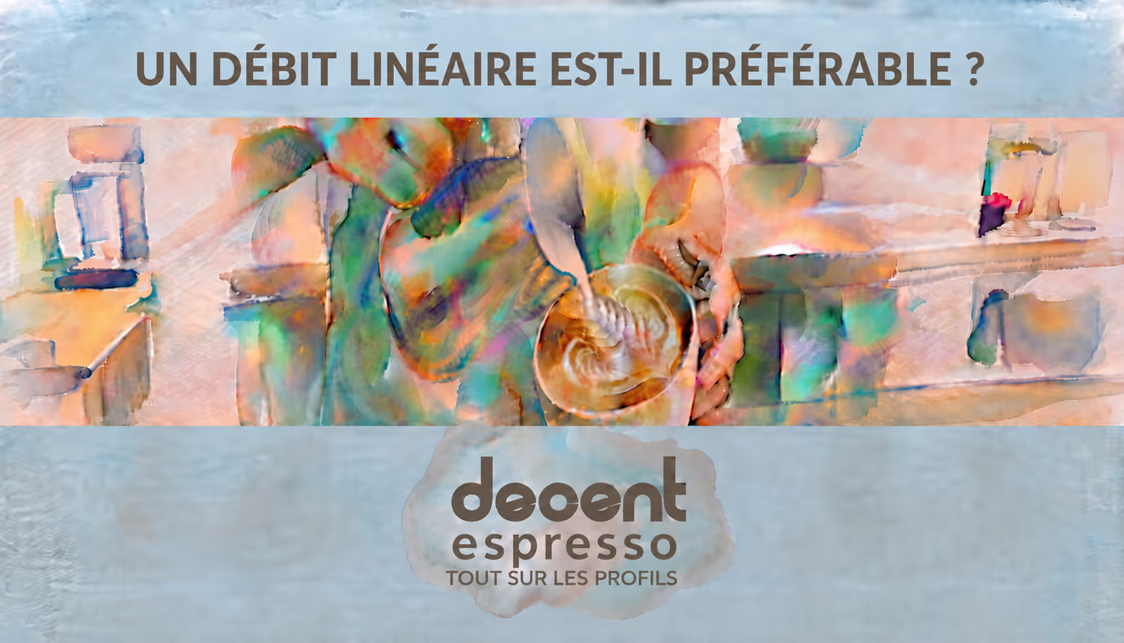 Un débit linéaire est-il préférable ?