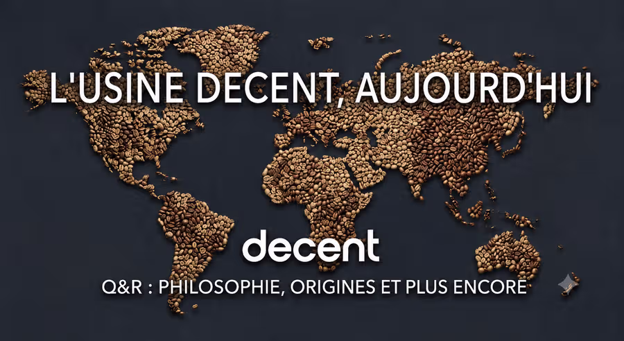 L’usine Decent, aujourd’hui