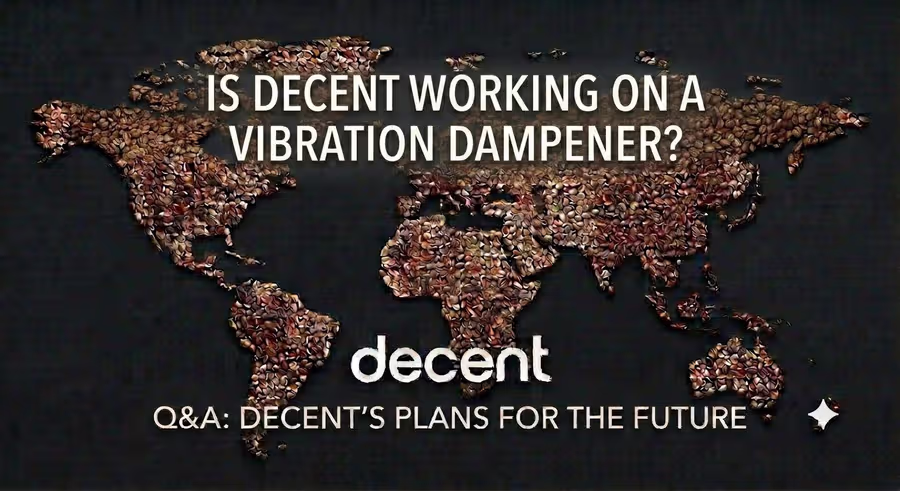 ¿Está Decent trabajando en un amortiguador de vibraciones?