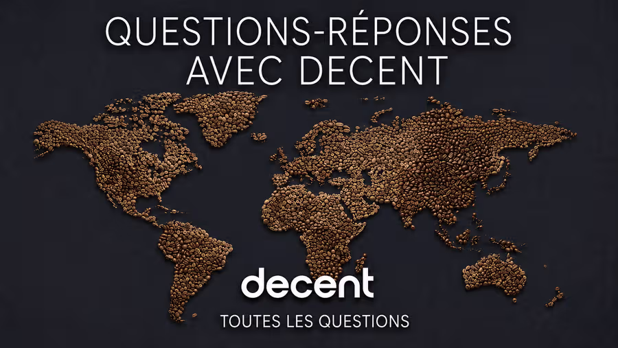 Questions-réponses avec Decent - aperçu des questions
