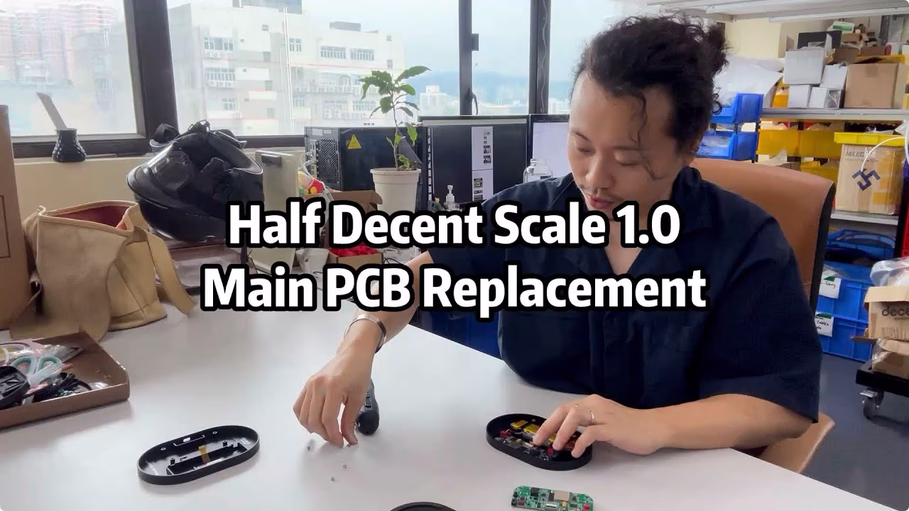 Decent薄款蓝牙秤：如何更换PCB板