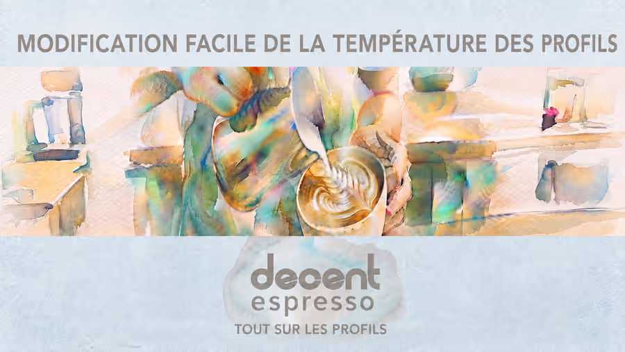 Modification facile de la température des profils
