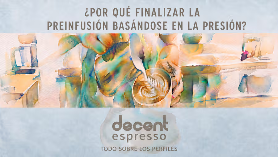 ¿Por qué finalizar la preinfusión basándose en la presión?
