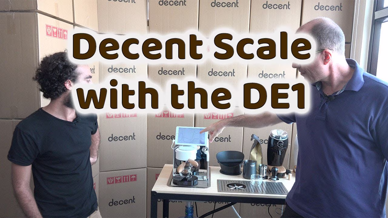 Die Decent Scale mit der DE1