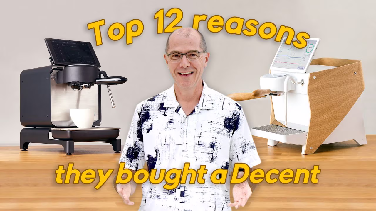 Customers tell us: Top 12 reasons why they bought a Decent