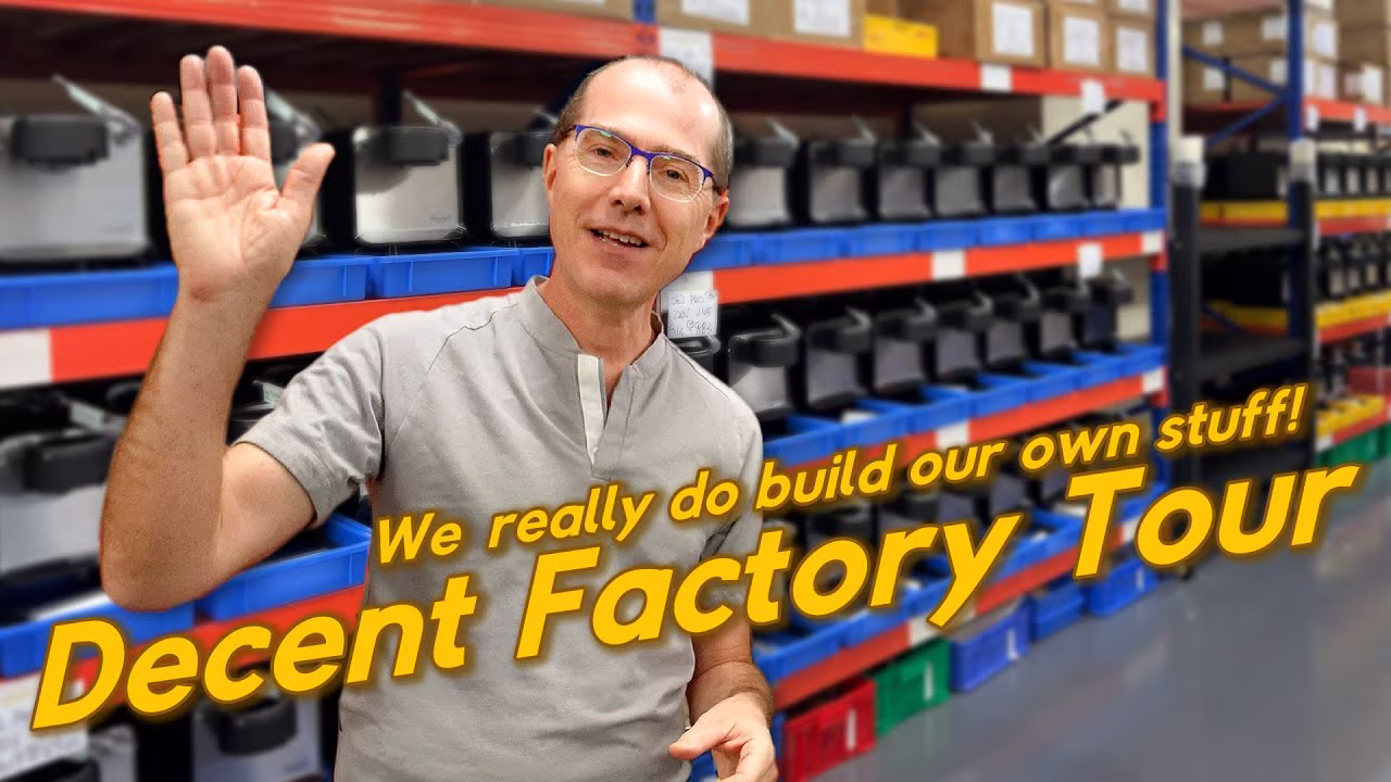 New video: Decent Factory Tour